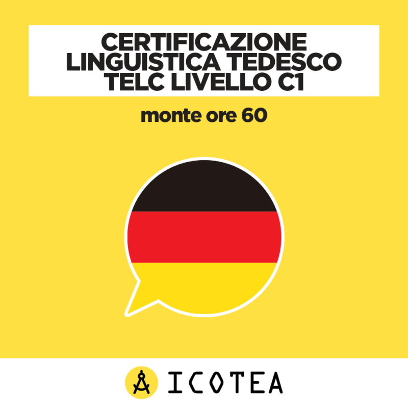 Certificazione Linguistica Tedesco TELC Livello C1 monte ore 60