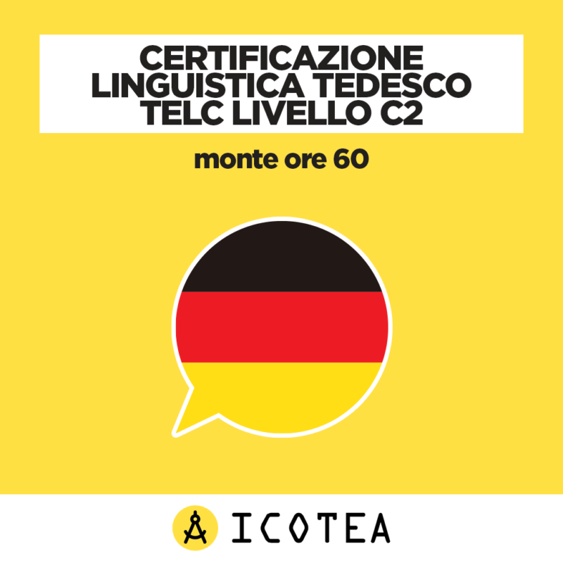 Certificazione Linguistica Tedesco TELC Livello C2 monte ore 60