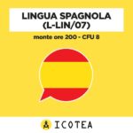 Lingua Spagnola (L-LIN 07) Monte ore 200 - CFU 8