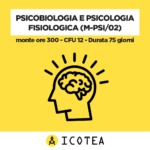 Psicobiologia e Psicologia Fisiologica (M-PSI02) - monte ore 300 - CFU 12 - Durata 75 giorni