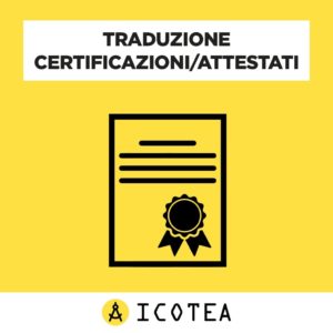Traduzione Certificazioni Attestati