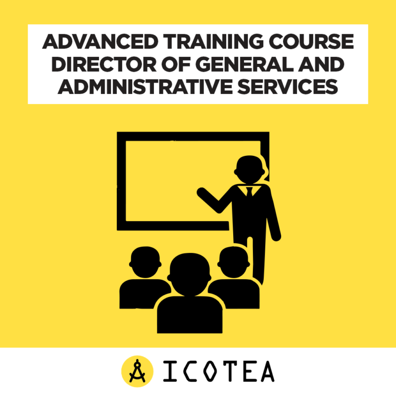 Advanced Training Course Director of General and Administrative Services