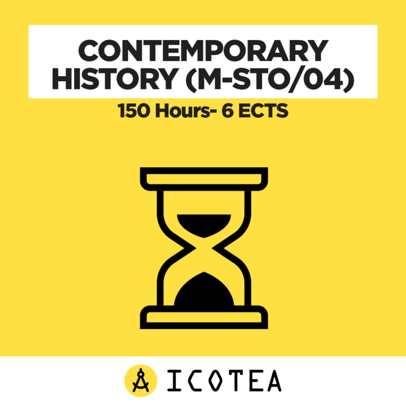 Contemporary History (M-STO04) 150 Hours- 6 ECTS