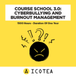 Specialization Course School 3.0: cyberbullying and burnout management 1500 hours