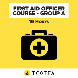 First Aid Officer Course - Group A - 16 Hours