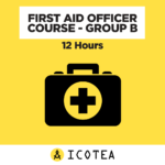 First Aid Officer Course - Group B - 12 Hours