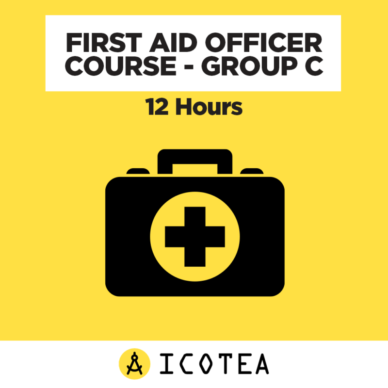 First Aid Officer Course - Group C - 12 Hours