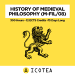 History Of Medieval Philosophy (M-FIL08) - 300 Hours - 12 ECTS Credits -75 Days Long