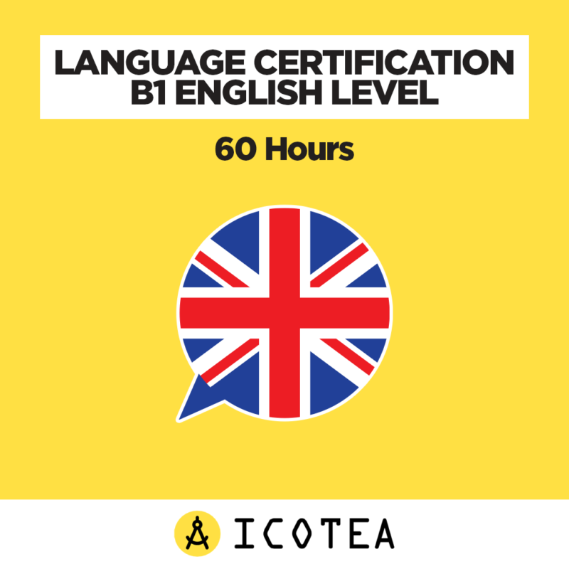 Language Certification B1 English Level - 60 Hours