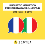 Linguistic Mediation French Italian I (L-LIN04) 200 Hours - 8 ECTS