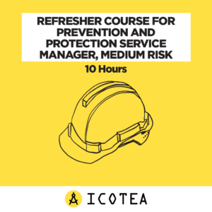 Refresher Course For Prevention And Protection Service Manager, Medium Risk - 10 Hours