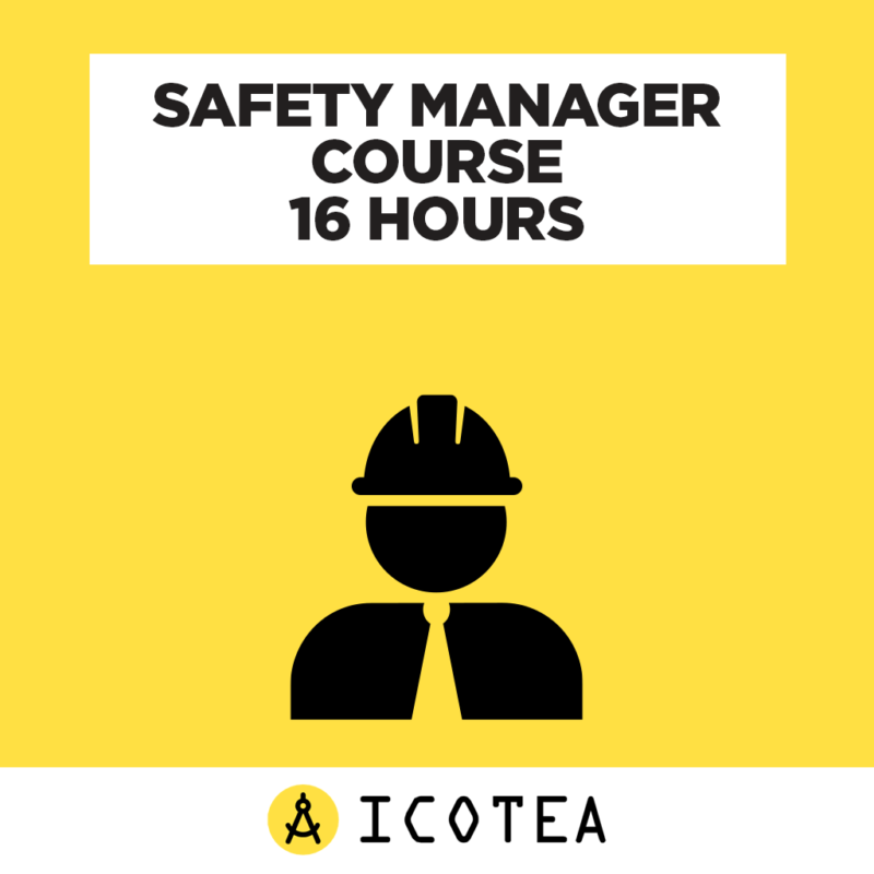 Safety Manager Course 16 Hours