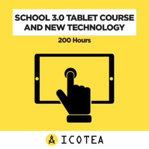 School 3.0 TABLET Course And New Technology 200 Hours