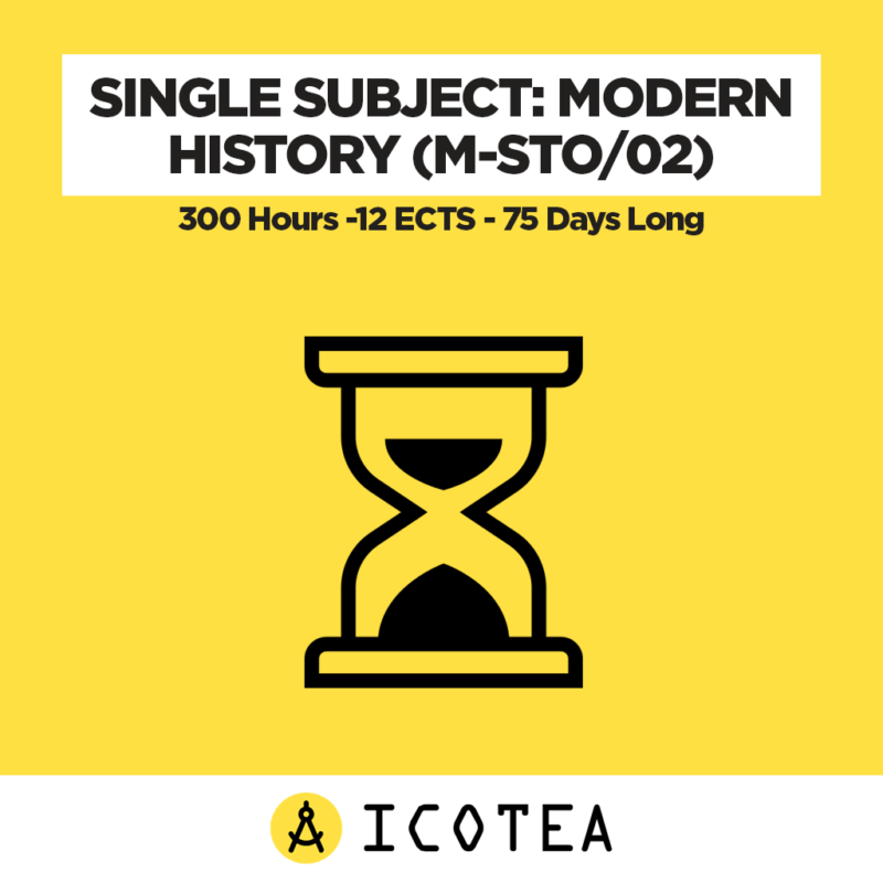 Single Subject Modern History (M-STO02) -300 Hours -12 ECTS - 75 Days Long