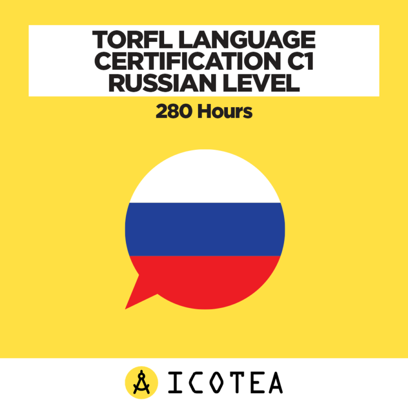 TORFL Language Certification C1 Russian Level - 280 Hours