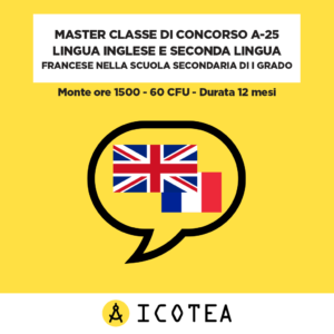 Master Classe di concorso A25 Lingua Inglese e seconda lingua Francese