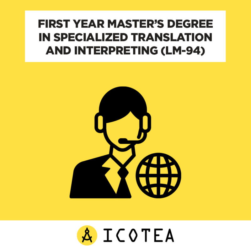 First Year Master’s Degree in Specialized Translation and Interpreting